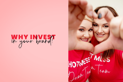 Why Invest in Your Brand?