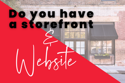 What If You Have a Storefront and a Website?