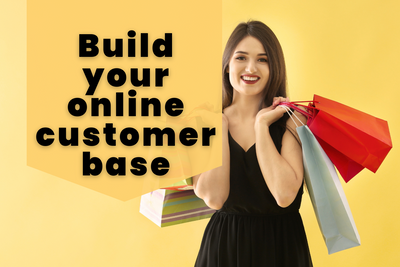 How To Build An Online Boutique Customer Base (From Zero!)
