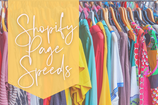 Fast and Furious: Shopify Page Speed Scores Explained