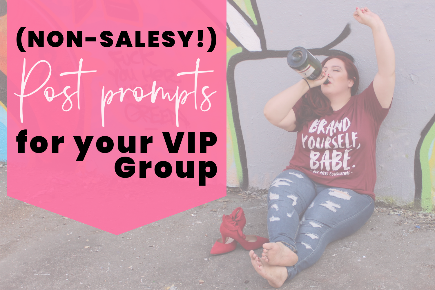 Writing Post Prompts for Your VIP FB Boutique Group – Hot Mess Consulting