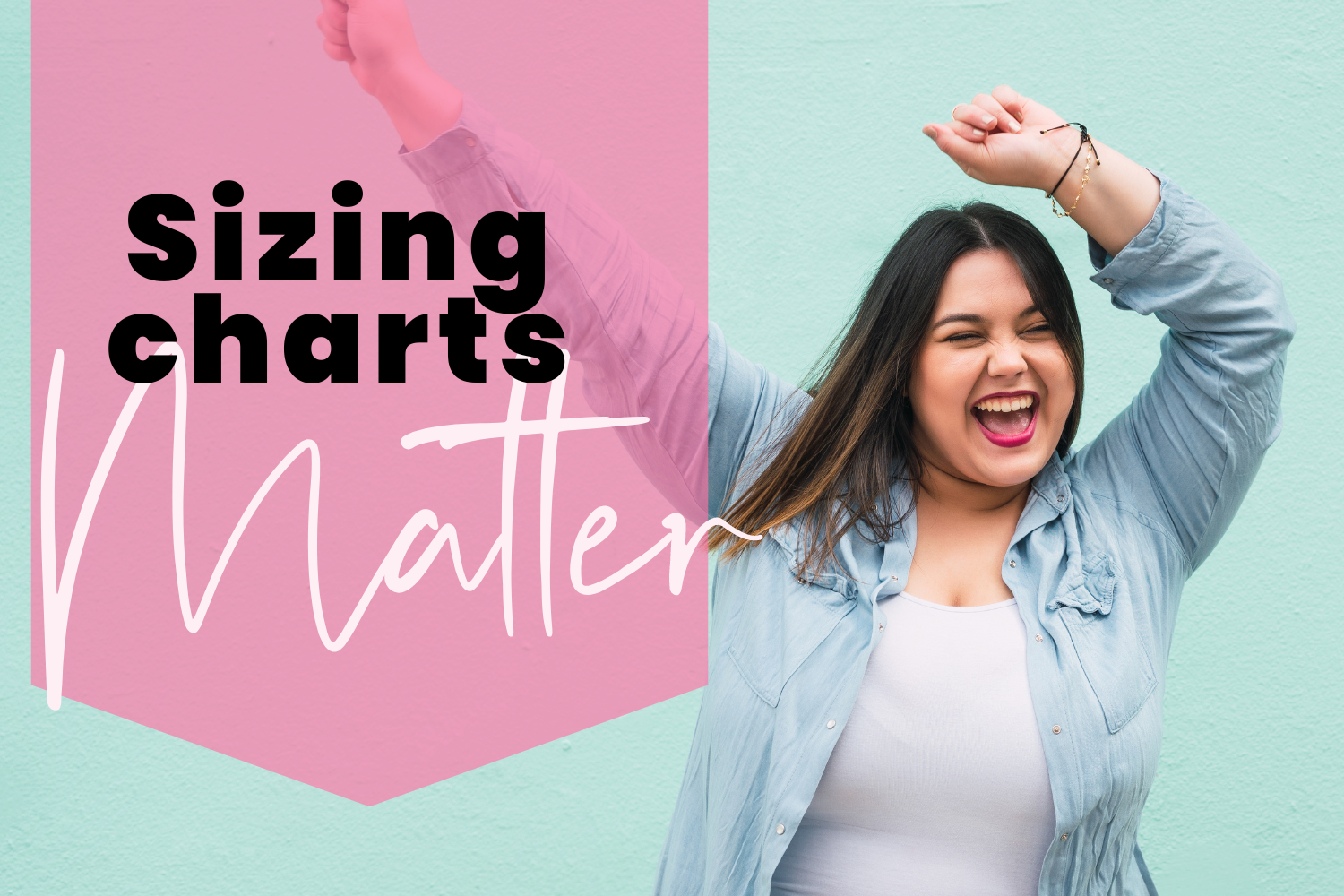 Sizing Charts Matter – Hot Mess Consulting
