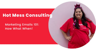 Boutique Marketing Emails 101: How, What, When!