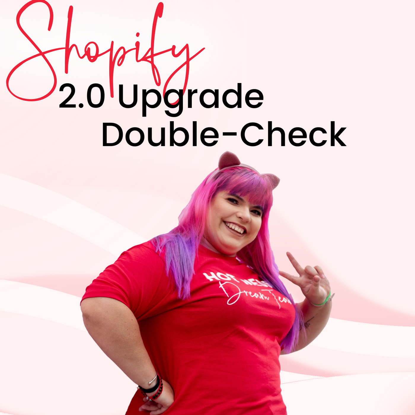Shopify 2.0 Upgrade Double-Check